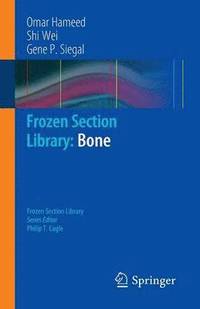 bokomslag Frozen Section Library: Bone