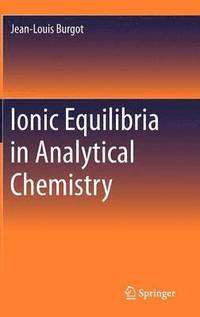 bokomslag Ionic Equilibria in Analytical Chemistry