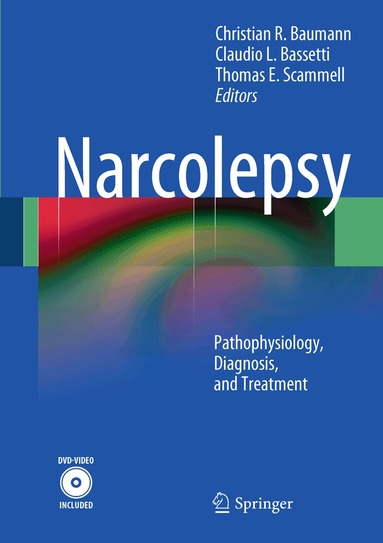Christian R. Baumann, Claudio L. Bassetti, Thomas E. Scammell - Narcolepsy, Inbunden