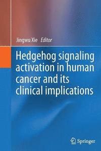 bokomslag Hedgehog signaling activation in human cancer and its clinical implications