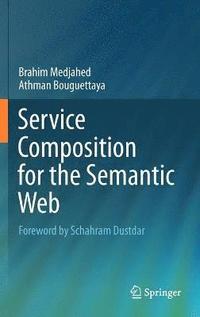 bokomslag Service Composition for the Semantic Web