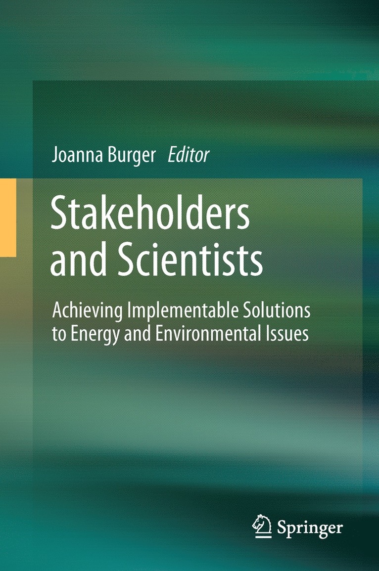 Joanna Burger - Stakeholders and Scientists, Inbunden
