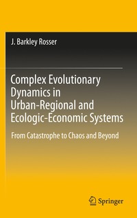 bokomslag Complex Evolutionary Dynamics in Urban-Regional and Ecologic-Economic Systems