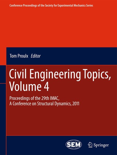 Tom Proulx - Civil Engineering Topics, Volume 4, Inbunden