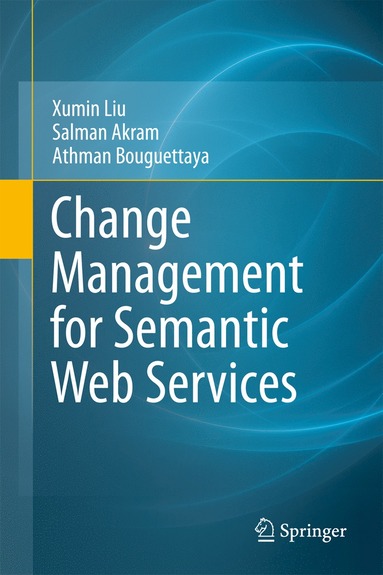 bokomslag Change Management for Semantic Web Services