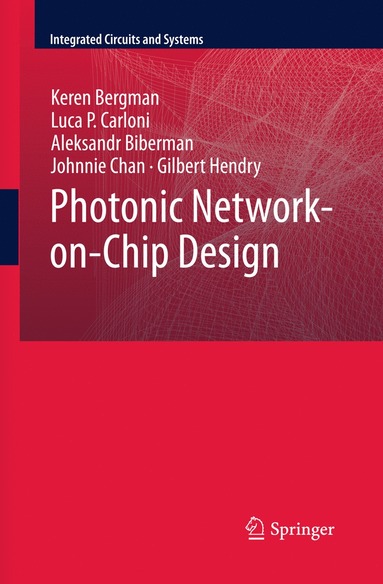 bokomslag Photonic Network-on-Chip Design