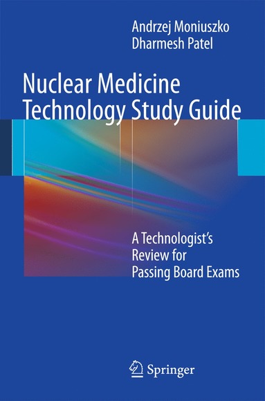 bokomslag Nuclear Medicine Technology Study Guide