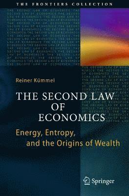 The Second Law of Economics 1