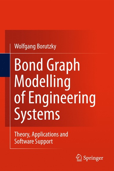 bokomslag Bond Graph Modelling of Engineering Systems