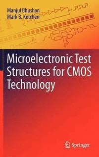 bokomslag Microelectronic Test Structures for CMOS Technology
