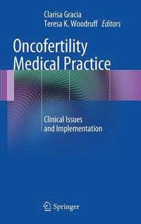 bokomslag Oncofertility Medical Practice
