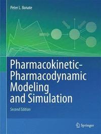 bokomslag Pharmacokinetic-Pharmacodynamic Modeling and Simulation