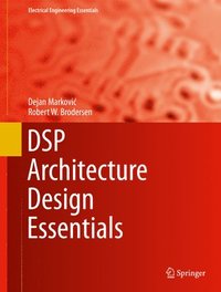 bokomslag DSP Architecture Design Essentials