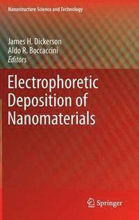 bokomslag Electrophoretic Deposition of Nanomaterials