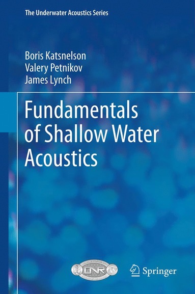 bokomslag Fundamentals of Shallow Water Acoustics