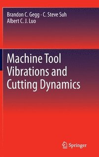 bokomslag Machine Tool Vibrations and Cutting Dynamics