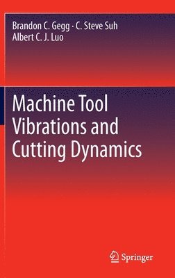 Machine Tool Vibrations and Cutting Dynamics