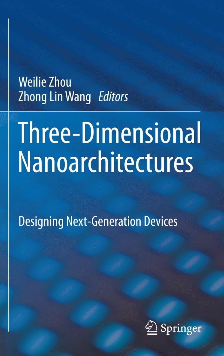 Three-Dimensional Nanoarchitectures 1