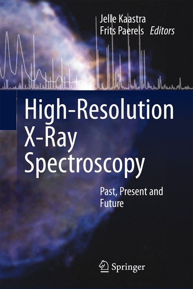 Jelle Kaastra, Frits Paerels - High-Resolution X-Ray Spectroscopy, Inbunden