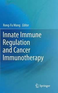 bokomslag Innate Immune Regulation and Cancer Immunotherapy