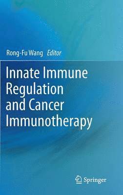 bokomslag Innate Immune Regulation and Cancer Immunotherapy