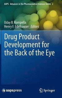 bokomslag Drug Product Development for the Back of the Eye
