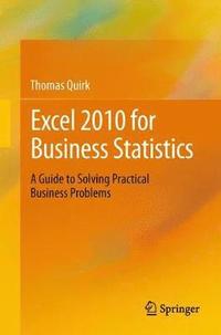 bokomslag Excel 2010 for Business Statistics