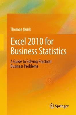bokomslag Excel 2010 for Business Statistics