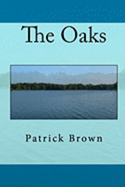 Patrick Brown - The Oaks, Häftad