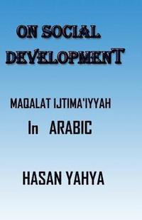 bokomslag Maqalat Ijtima'iyyah-Arabic Version: On Social Development-Arabic