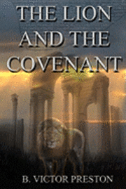 The Lion And The Covenant 1