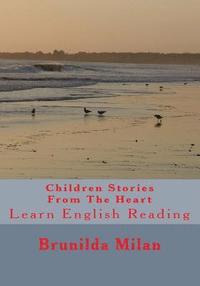 bokomslag Children Stories From The Heart: Learn English Reading