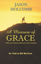 bokomslag A Measure Of Grace
