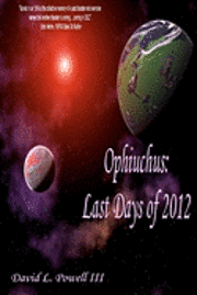 bokomslag Ophiuchus: : Last Days of 2012