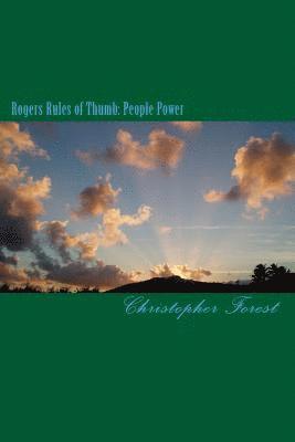Roger's Rules Of Thumb: People Power For Everday Living 1