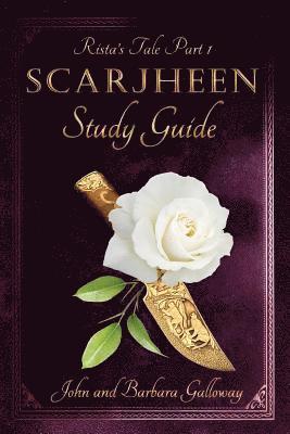 Rista's Tale Part I: Scarjheen Study Guide
