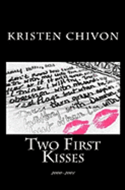 Two First Kisses: 2000-2001 1