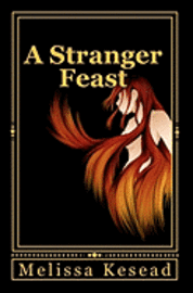 A Stranger Feast 1