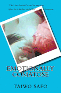 bokomslag Emotionally Comatose