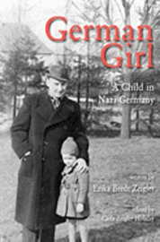 bokomslag German Girl: A Child in Nazi Germany