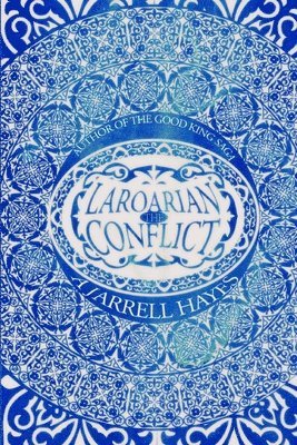 bokomslag The Laroarian Conflict