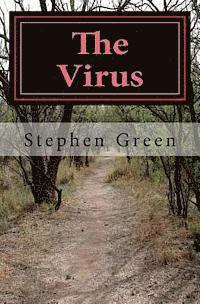 Stephen Green - The Virus: a memoir, Häftad