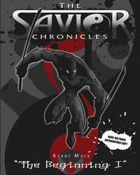 bokomslag The Savior Chronicles: The Beginning