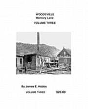 bokomslag Woodsville, Memory Lane Volume Three