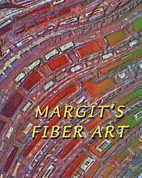 Margit's Fiber Art 1