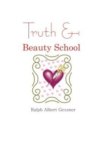 bokomslag Truth & Beauty School