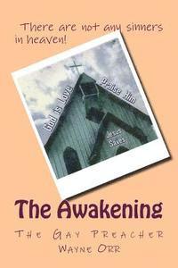 bokomslag The Awakening: The Gay Preacher