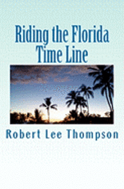 bokomslag Riding the Florida Time Line