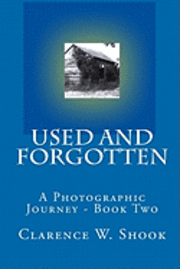 bokomslag Used and Forgotten: Book Two