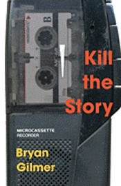 Kill the Story 1